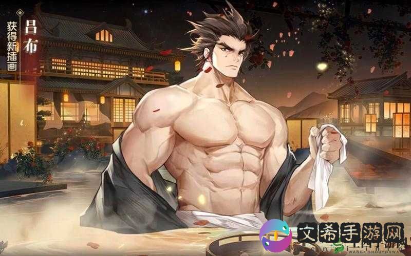 三国志幻想大陆中吕布的实力究竟强不强？
